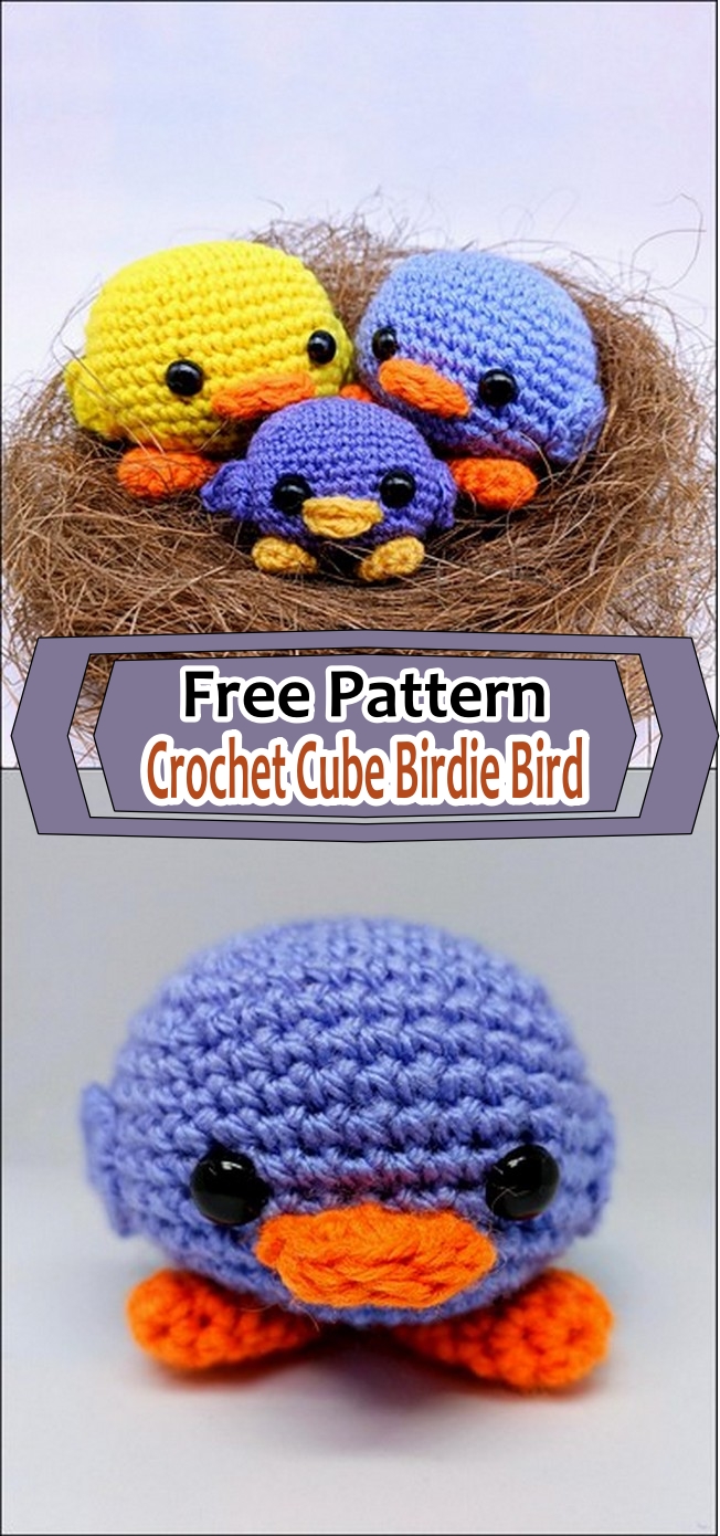 Crochet Cube Birdie Bird Free Pattern