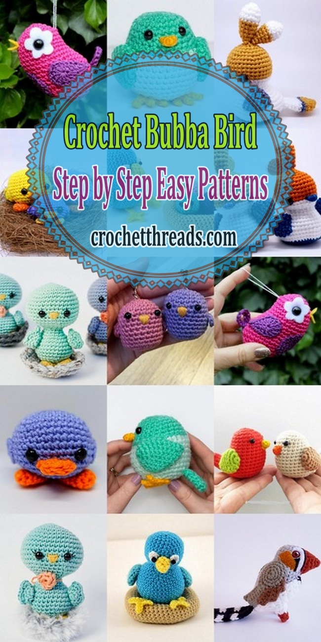 Crochet Bubba Bird Step by Step Easy Patterns