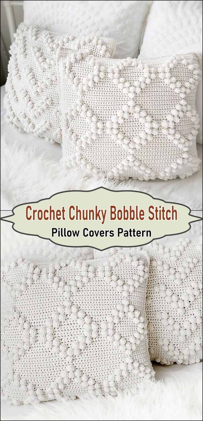 Crochet Chunky Bobble Stitch Pillow Covers Pattern