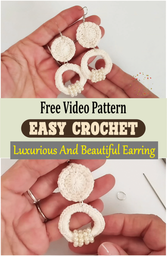 Easy Crochet Luxurious And Beautiful Earring