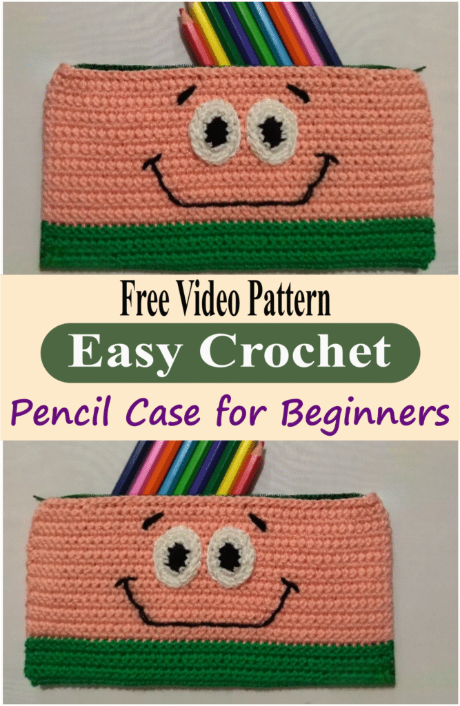  Easy Crochet Pencil Case for Beginners