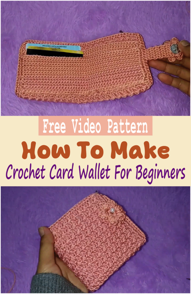  How To Make Crochet Card Wallet For Beginners