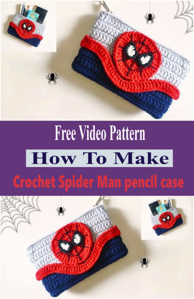 How To Make Crochet Spider Man pencil case