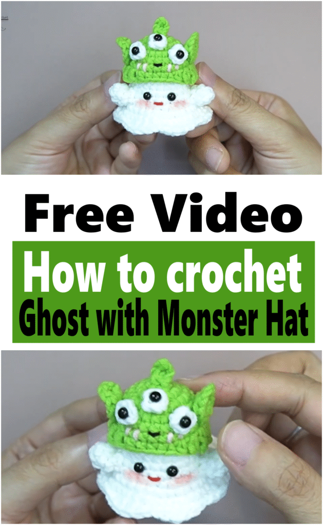 How to crochet Ghost with Monster Hat 
