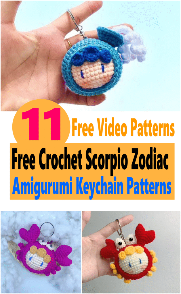 Ultimate List of Free Crochet Scorpio Zodiac Amigurumi Keychain Patterns