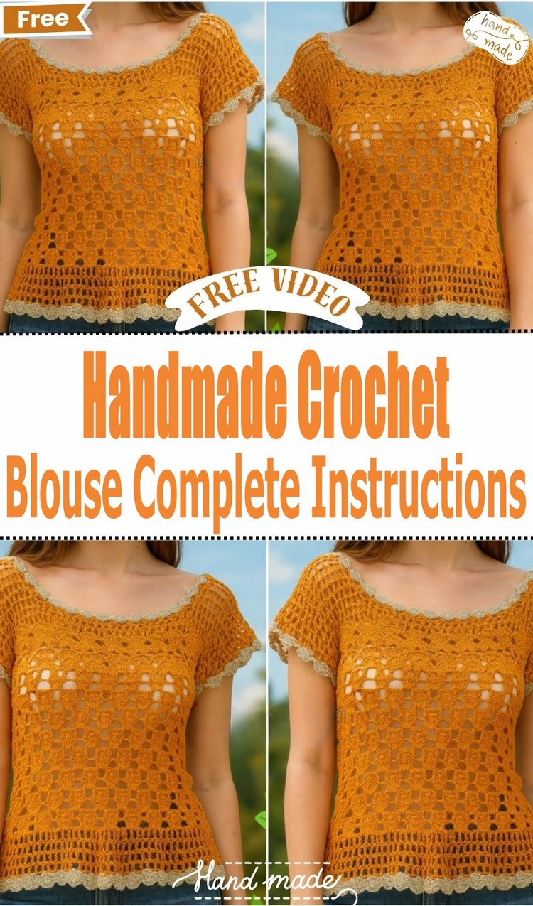 Handmade Crochet Blouse Complete Instructions