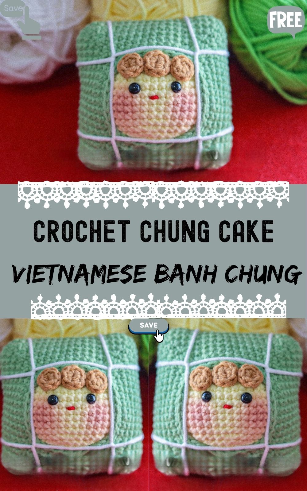 DIY Crochet Chung Cake Vietnamese Banh Chung Pattern