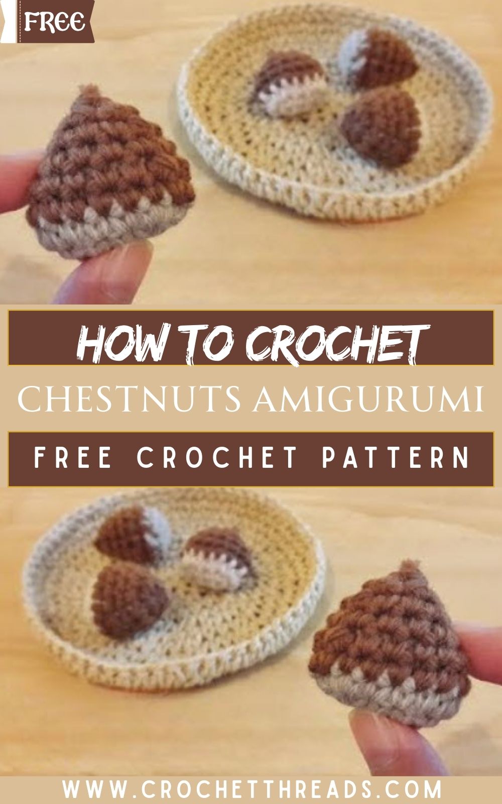 How to Crochet Chestnuts Amigurumi Pattern
