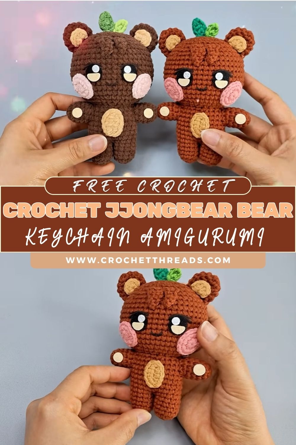 Outstanding Crochet JJONGbear Bear Keychain Amigurumi Beginners Pattern