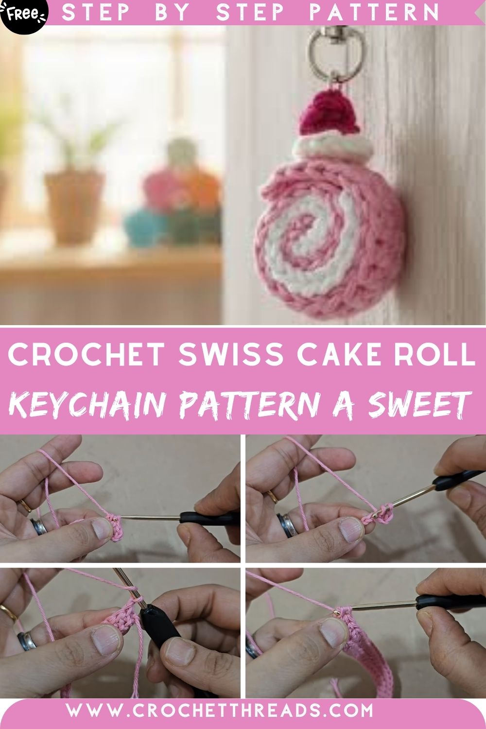 Handmade Crochet Swiss Cake Roll Keychain Pattern A Sweet Gift Anyone Will Love
