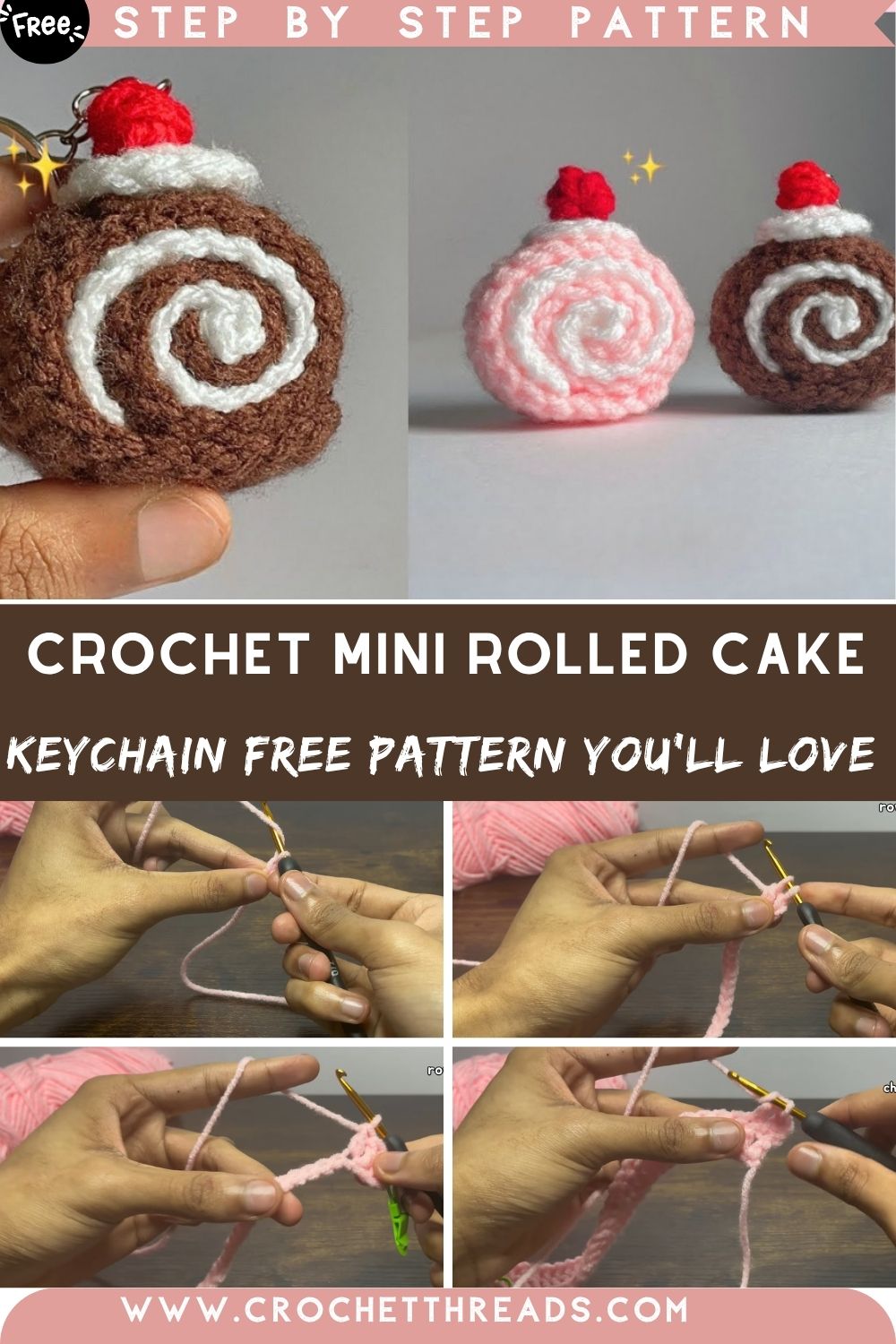 The Sweetest Crochet Mini Rolled Cake Keychain Free Pattern You'll Love
