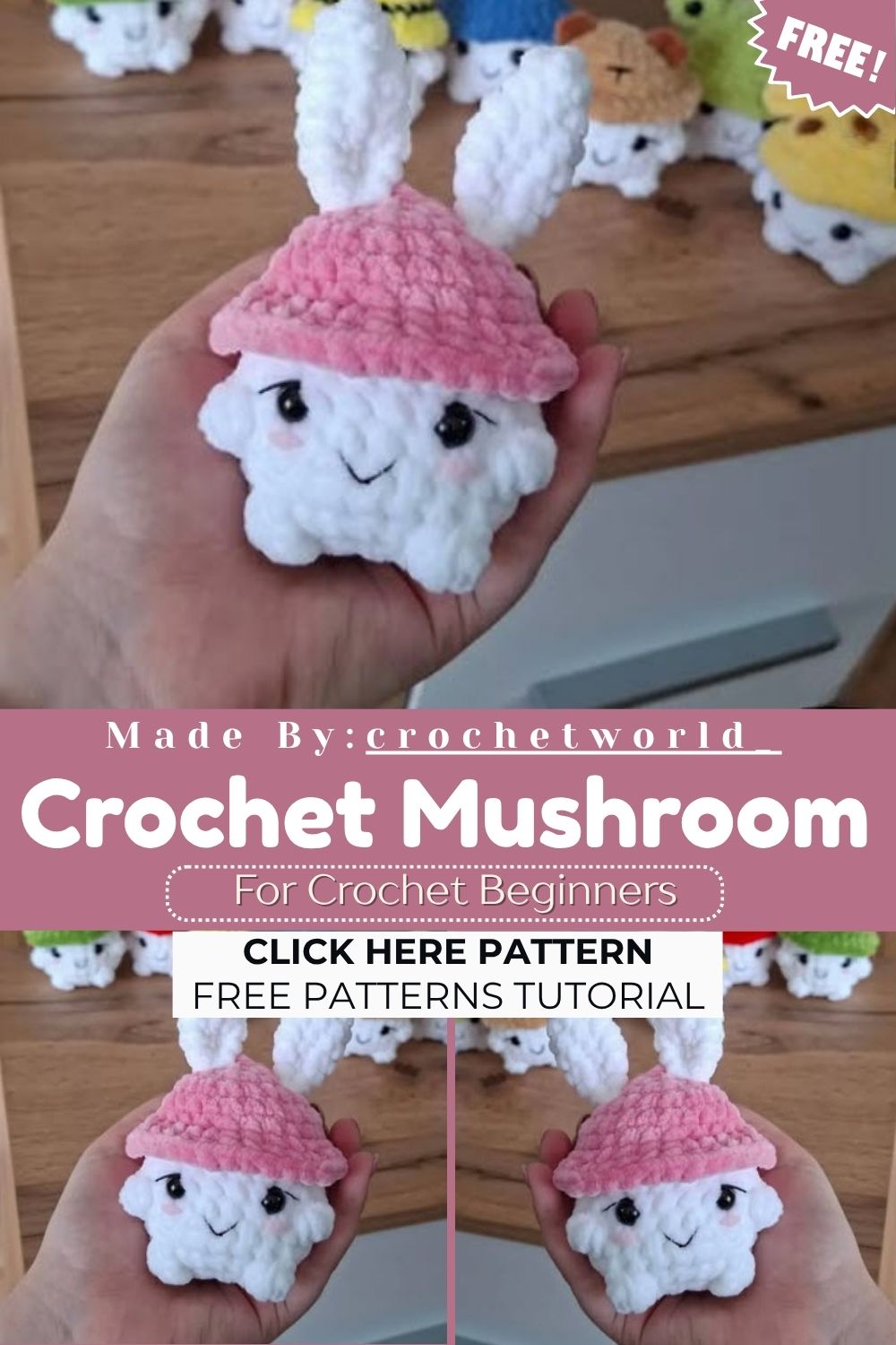 Crochet Mushroom Amigurumi Pattern with Bunny Cap