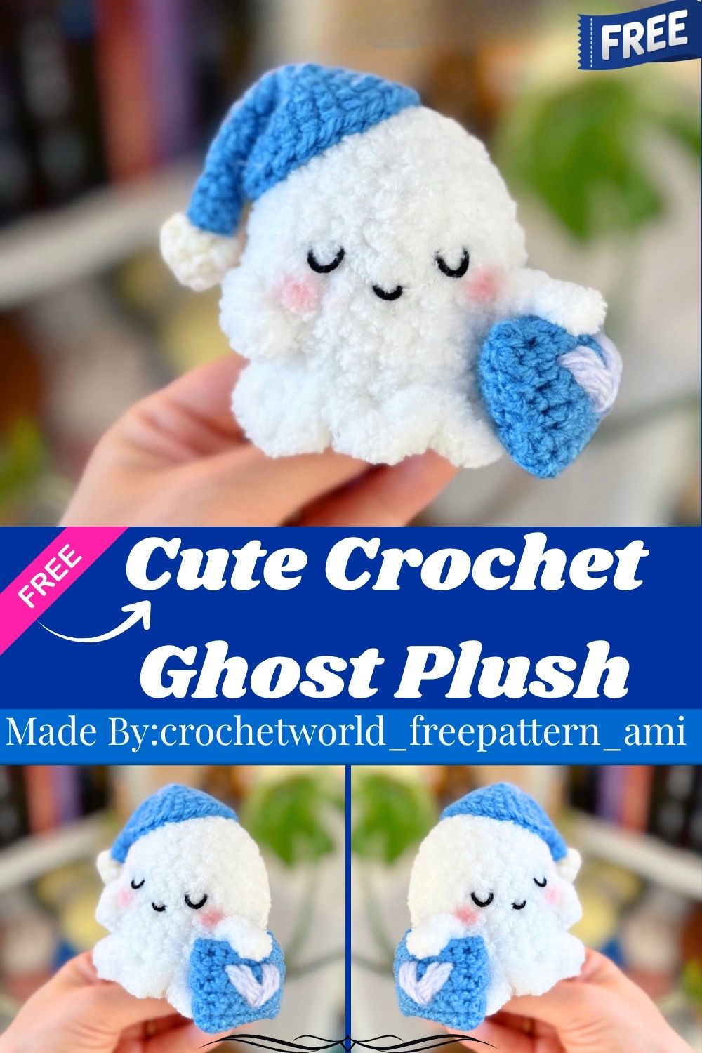 Cute Crochet Ghost Plush Pattern for Beginners