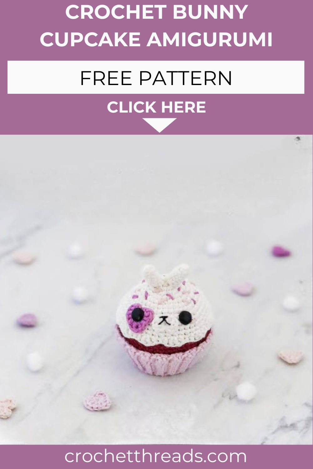 Fabulous Crochet Bunny Cupcake Amigurumi Pattern for Easter Baskets