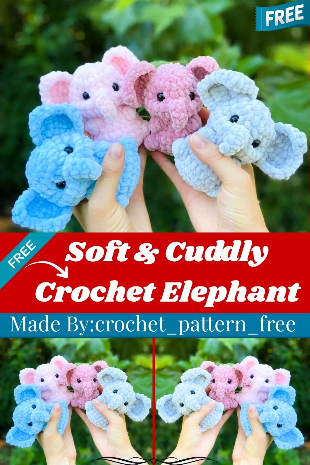 Soft & Cuddly Crochet Elephant Amigurumi Pattern