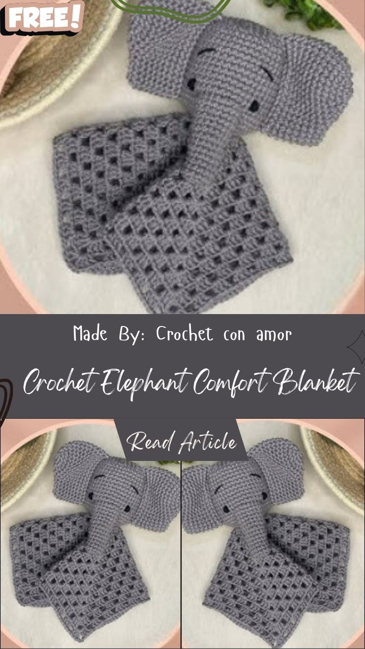 Crochet Elephant Comfort Blanket Pattern for a sweet baby gift