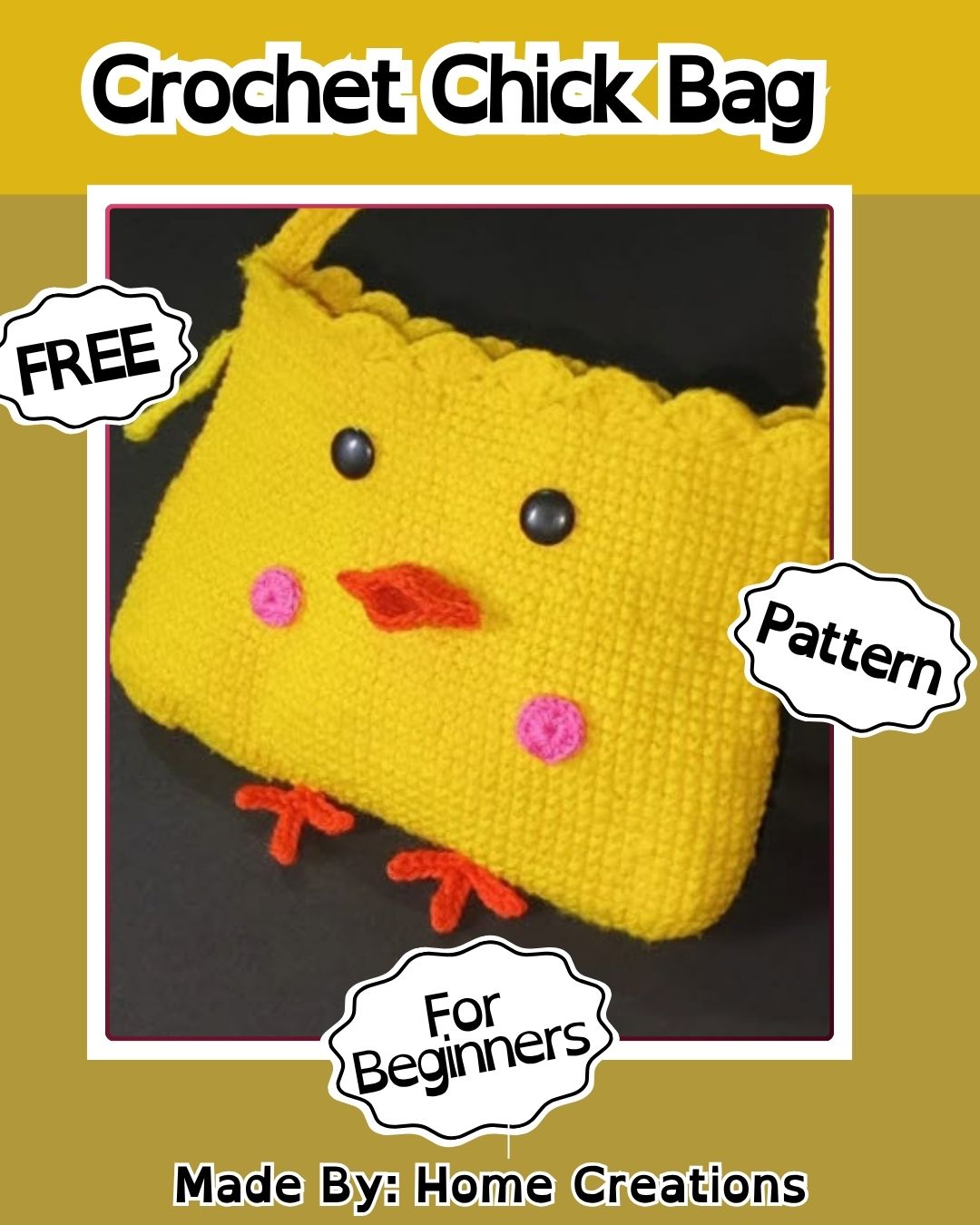 Free Crochet Chick Bag Pattern with Easy Instructions