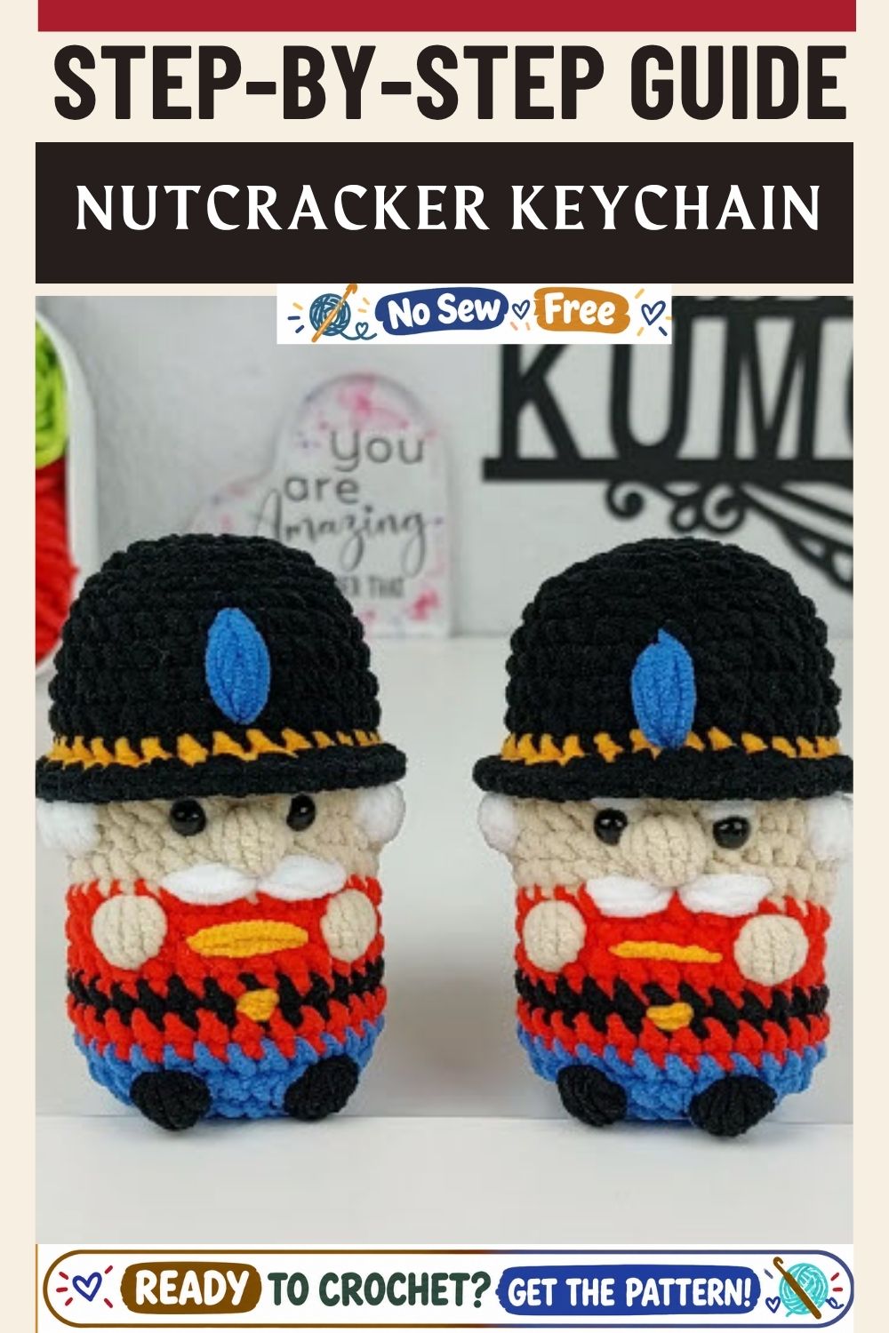 A No-Sew Crochet Nutcracker Keychain Amigurumi Pattern