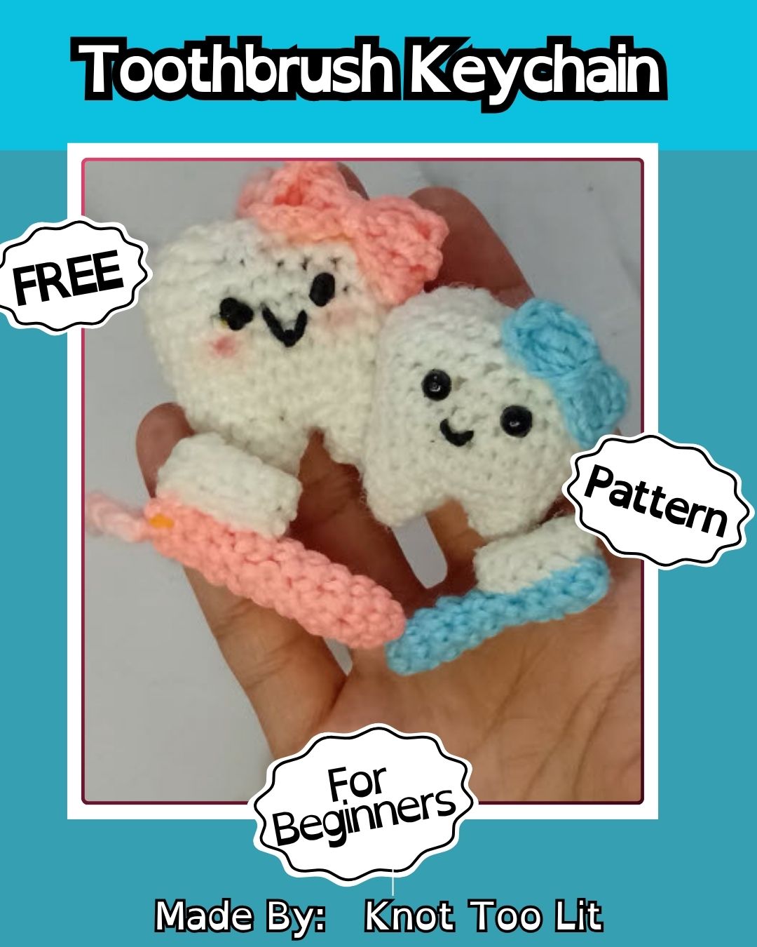 Crochet Tooth and Toothbrush Keychain Amigurumi Pattern